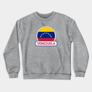 Venezuela Country Badge - Venezuela Flag Crewneck Sweatshirt